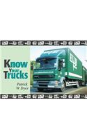 Know Your Trucks