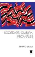 Sociedade, Cultura, Psicanálise: (Portuguese)