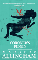 Coroner's Pidgin