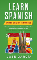Learn Spanish With Short Stories