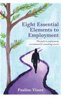 Eight Essential Elements to Employment
