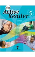 The Active Reader 5