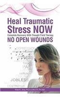 Heal Traumatic Stress Now