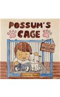 Possum's Cage