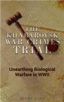 The Khabarovsk War Crimes Trial