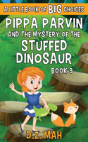 Pippa Parvin and the Mystery of the Stuffed Dinosaur