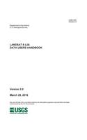 LANDSAT 8 (L8) DATA USERS HANDBOOK Version 2.0 March 29, 2016