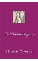 La Porteuse de pain