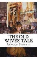 The Old Wives' Tale