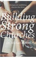 Building Strong Churches