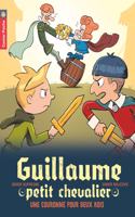 Guillaume petit chevalier 7 Une couronne pour deux rois