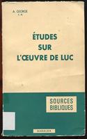 Etudes Sur l'Oeuvre de Luc