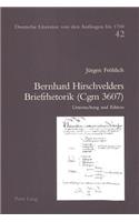 Bernhard Hirschvelders Briefrhetorik (Cgm 3607)