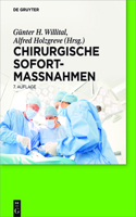 Chirurgische Sofortmaßnahmen