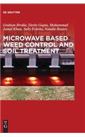 Microwave Based Weed Control and Soil Treatment