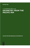 Geometry from the Pacific Rim: Proceedings of the Pacific Rim Geometry Conference Held at National University of Singapore, Republic of Singapore, De