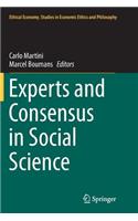 Experts and Consensus in Social Science