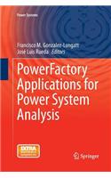 Powerfactory Applications for Power System Analysis