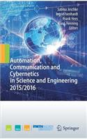 Automation, Communication and Cybernetics in Science and Engineering 2015/2016