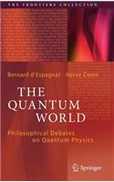 The Quantum World