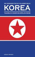 Die Demokratische Volksrepublik KOREA