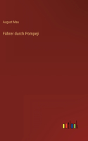 Führer durch Pompeji