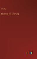 Belastung und Entartung