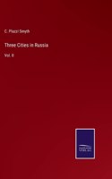 Three Cities in Russia