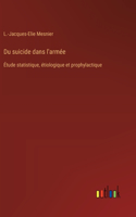Du suicide dans l'armée