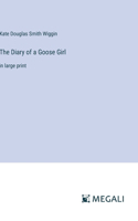 Diary of a Goose Girl