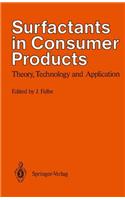Surfactants in Consumer Products: Theory, Technology and Application