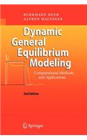 Dynamic General Equilibrium Modeling: (English)