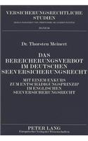 Das Bereicherungsverbot im deutschen Seeversicherungsrecht