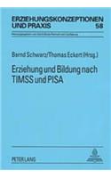 Erziehung Und Bildung Nach Timss Und Pisa