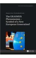 ERASMUS Phenomenon - Symbol of a New European Generation?