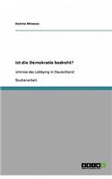 Ist die Demokratie bedroht?
