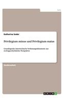 Privilegium minus und Privilegium maius