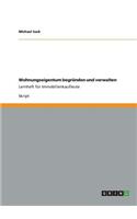Wohnungseigentum begründen und verwalten