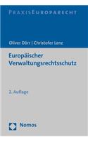 Europaischer Verwaltungsrechtsschutz