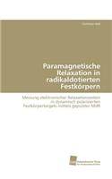 Paramagnetische Relaxation in radikaldotierten Festkörpern