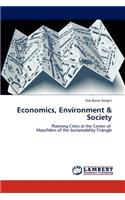 Economics, Environment & Society