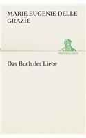 Das Buch der Liebe: (German)