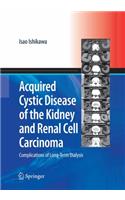 Acquired Cystic Disease of the Kidney and Renal Cell Carcinoma