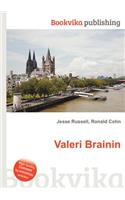 Valeri Brainin: (English)