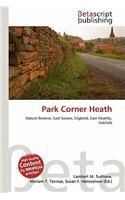 Park Corner Heath: (English)