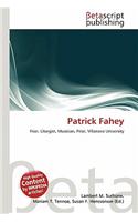 Patrick Fahey: (English)