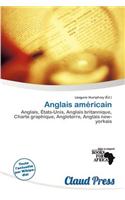 Anglais Am Ricain: (French)