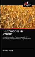 La Rivoluzione del Bestiame