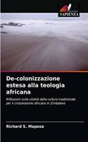 De-colonizzazione estesa alla teologia africana