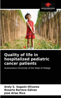 Quality of life in hospitalized pediatric cancer patients